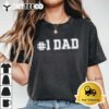 1 Dad Best Dad Fathers Day Number One Dad T Shirt1