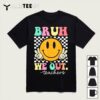 Bruh We Out Teachers End Of School Year Teacher Summer T Shirt1