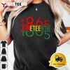 Emancipation Day is great with 1865 Juneteenth flag apparel T Shirt3