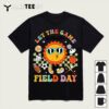 Field Day Let The Games Begin Teachers Kids Field Day 2024 T Shirt1