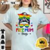 Free Mom Hugs Free Mom Hugs Inclusive Pride LGBTQIA T Shirt3