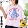 Funny 4th Of July Spilling The Tea Since 1773 Fourth Of July T Shirt2