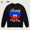 Haiti Heritage Since 1804 Proud Zoe Happy Haitian Flag Day T Shirt 13