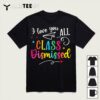 I Love You All Class Dismissed Last Day of School Teacher T Shirt1