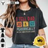 I tell dad jokes periodically element funny fathers day T Shirt1