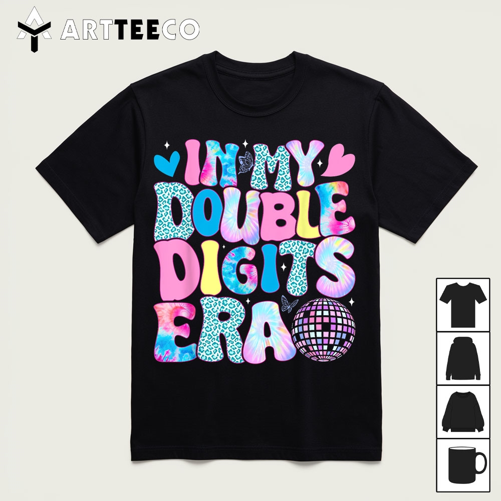 In My Double Digits Era Retro 10 Year Old 10th Birthday Girl T Shirt1