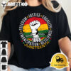 Juneteenth African American Black History 1865 Juneteenth T Shirt2