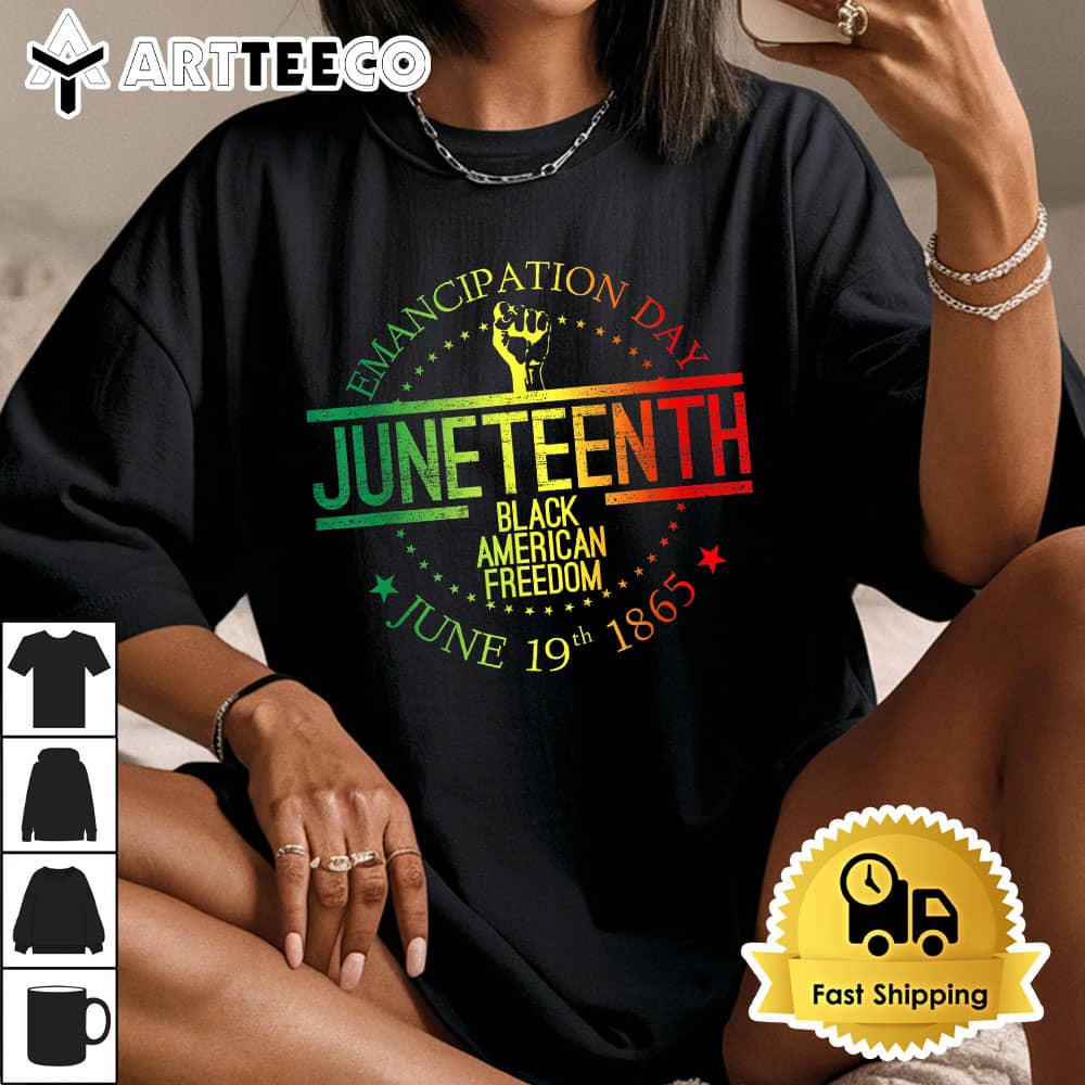 Juneteenth African American Freedom Black History June 19 T Shirt1