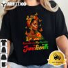 Juneteenth Black African Women Hair Remembering My Ancestors T Shirt2