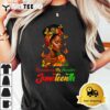 Juneteenth Black African Women Hair Remembering My Ancestors T Shirt3