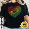 Juneteenth Heart Black History Afro American African Freedom T Shirt2