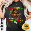 Juneteenth Is My Independence Day Pride African Womens T Shirt3