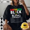 Juneteenth Men Black King Nutritional Facts Freedom Day T Shirt1