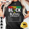 Juneteenth Men Black King Nutritional Facts Freedom Day T Shirt3