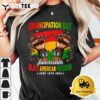 Juneteenth Shirts Black American Freedom Day June 19 1865 T Shirt3