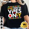 Juneteenth Vibes Only 1865 African American Men Women Kids T Shirt2