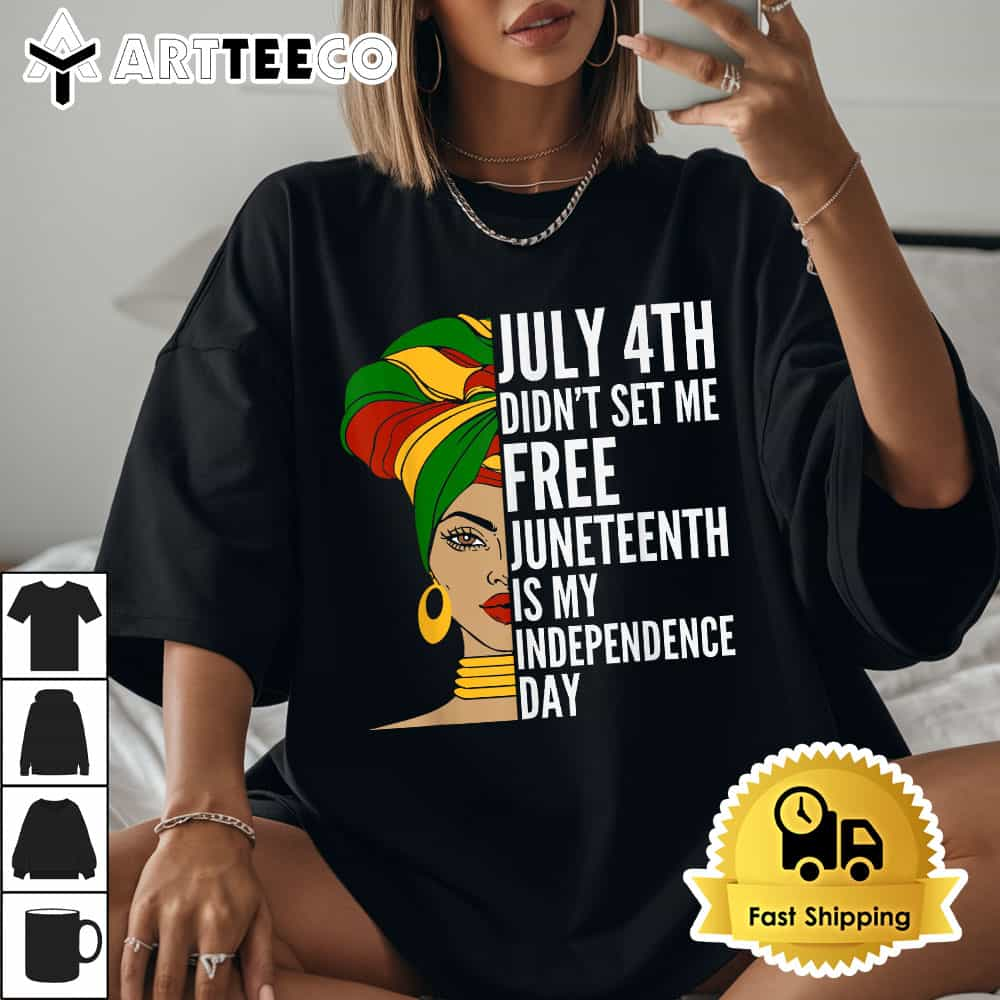 Juneteenth is my Independence Day 1865 Messy Bun Women T Shirt1