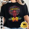 Juneteenth shirts For Women Afro Beautiful Black Pride 2022 T Shirt2