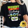 Mommy Of The Birthday Boy Toy Funny Story Family T Shirt2