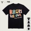 Retro Bruh We Out Para Off Duty Teacher Last Day Of School T Shirt1