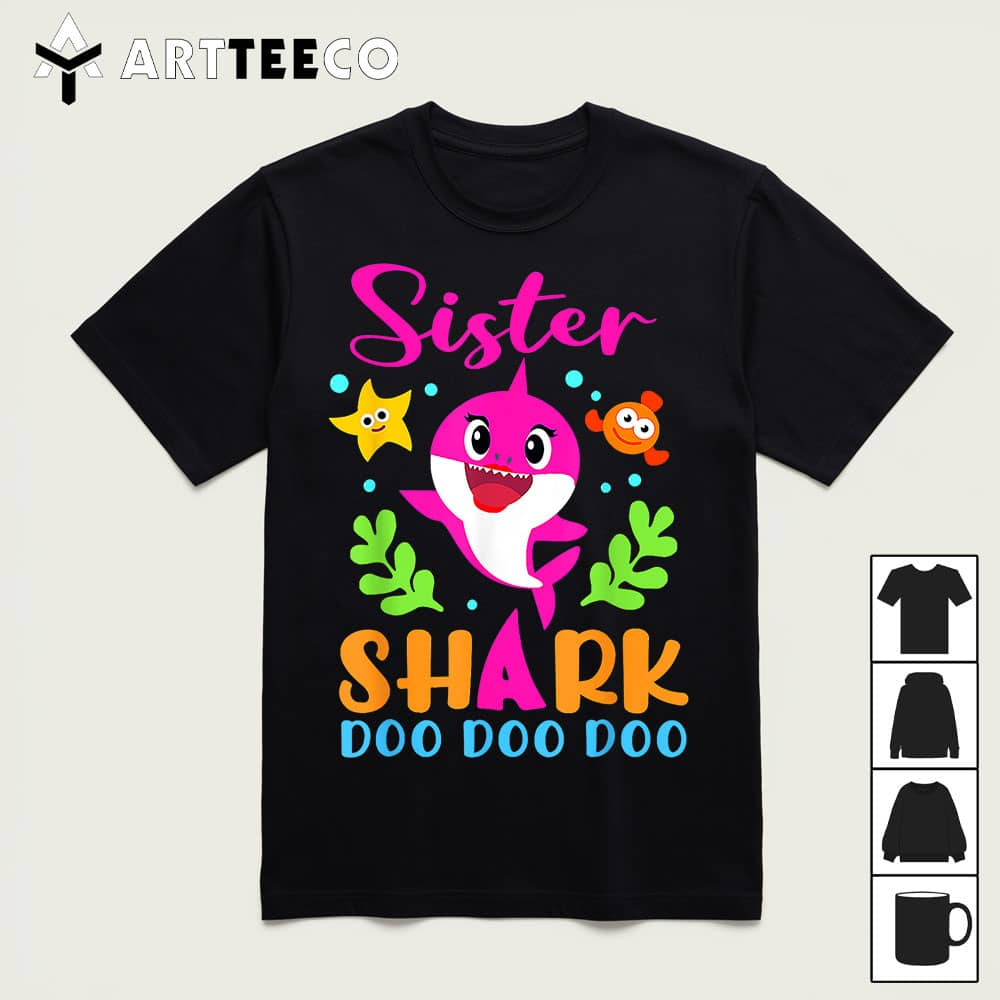 Sister Of The Shark Birthday Family Matching Birthday T Shirt1