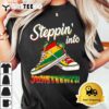 Stepping Into Juneteenth Afro Woman Black Girls Sneakers Men T Shirt 13