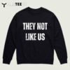 THEY NOT LIKE US OVHOE OV HOE OVHO OV HO RAP BEEF T Shirt3