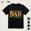 The Legend Of Dad Children Of The Wild T Shirt1