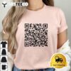 Unique QR Code with Humorous Hidden Message T Shirt1