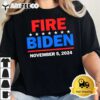 Fire Biden Elect Trump President 2024 Republican Patriot T Shirt2