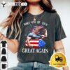 Funny Trump Make 4th of July Great Again Trump 2024 T Shirt2