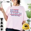 Hawk Tuah 24 Spit On That Thang T Shirt 12