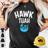 Hawk Tuah T Shirt3