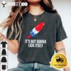 Its Not Gonna Lick Itself Funny Popsicle American Flag T Shirt2