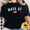 MAGA AF Shirt Trump 2024 Republican Take America Back T Shirt2