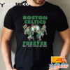 NBA Boston Celtics Signature Forever Not Just When We Win T Shirt 1