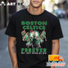 NBA Boston Celtics Signature Forever Not Just When We Win T Shirt 3