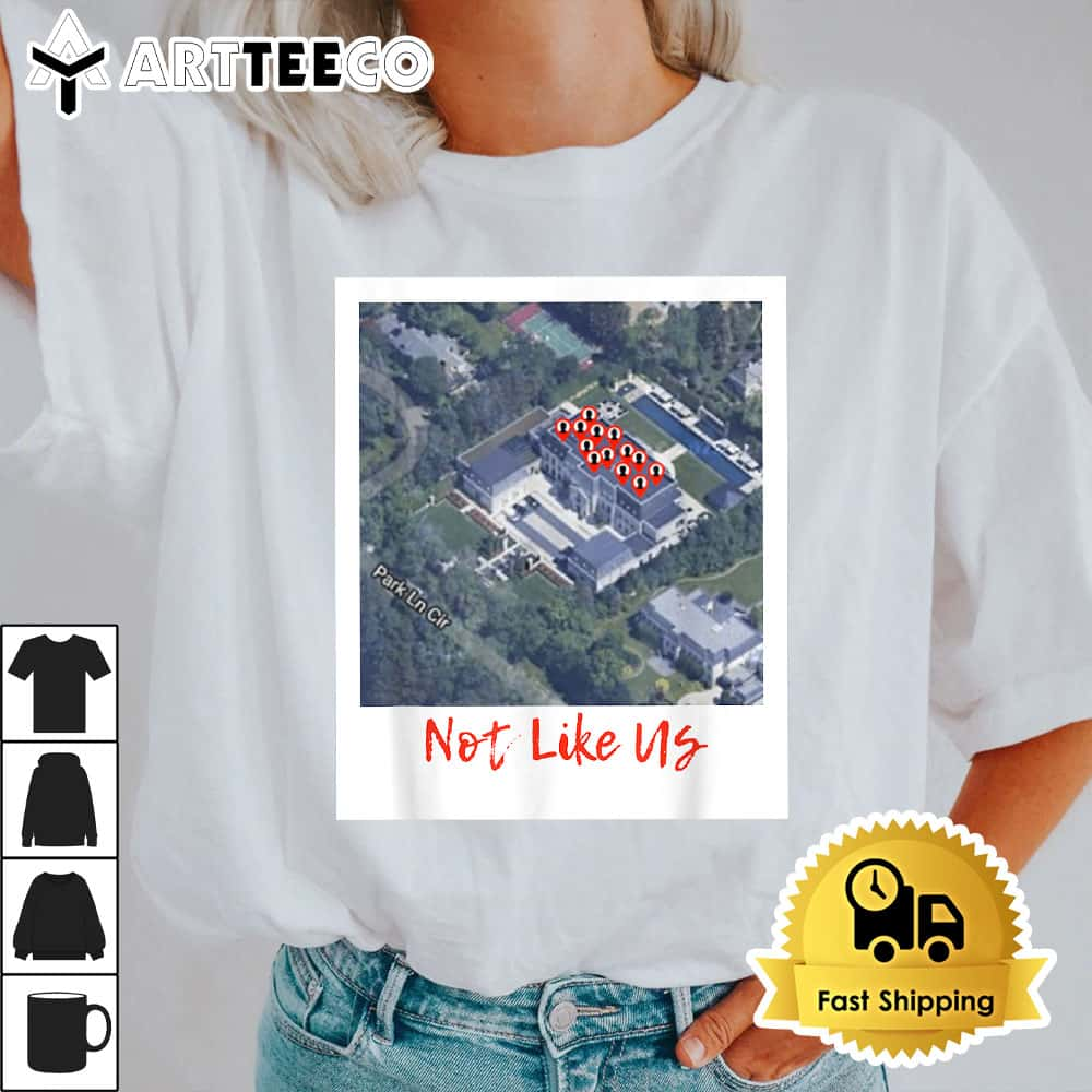 Not Like Us T Shirt1