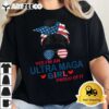 Yes Im An Ultra MAGA Girl Proud Of It USA Flag Messy Bun T Shirt2