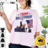 2024 Trump Bulletproof T Shirt1