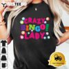 Bingo Player Crazy Bingo Lady T shirt3