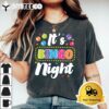 Bingo Player Its Bingo Night T shirt2