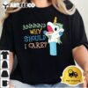 Care Funny Sarcastic Unicorn Costume Party Why Should T shirt1