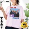 Fight For Freedom Trump Shot T Shirt1