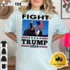 Fight For Trump 2024 Shooting Trump T Shirt2