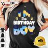 Im The Birthday Boy Dog Family Matching T shirt3