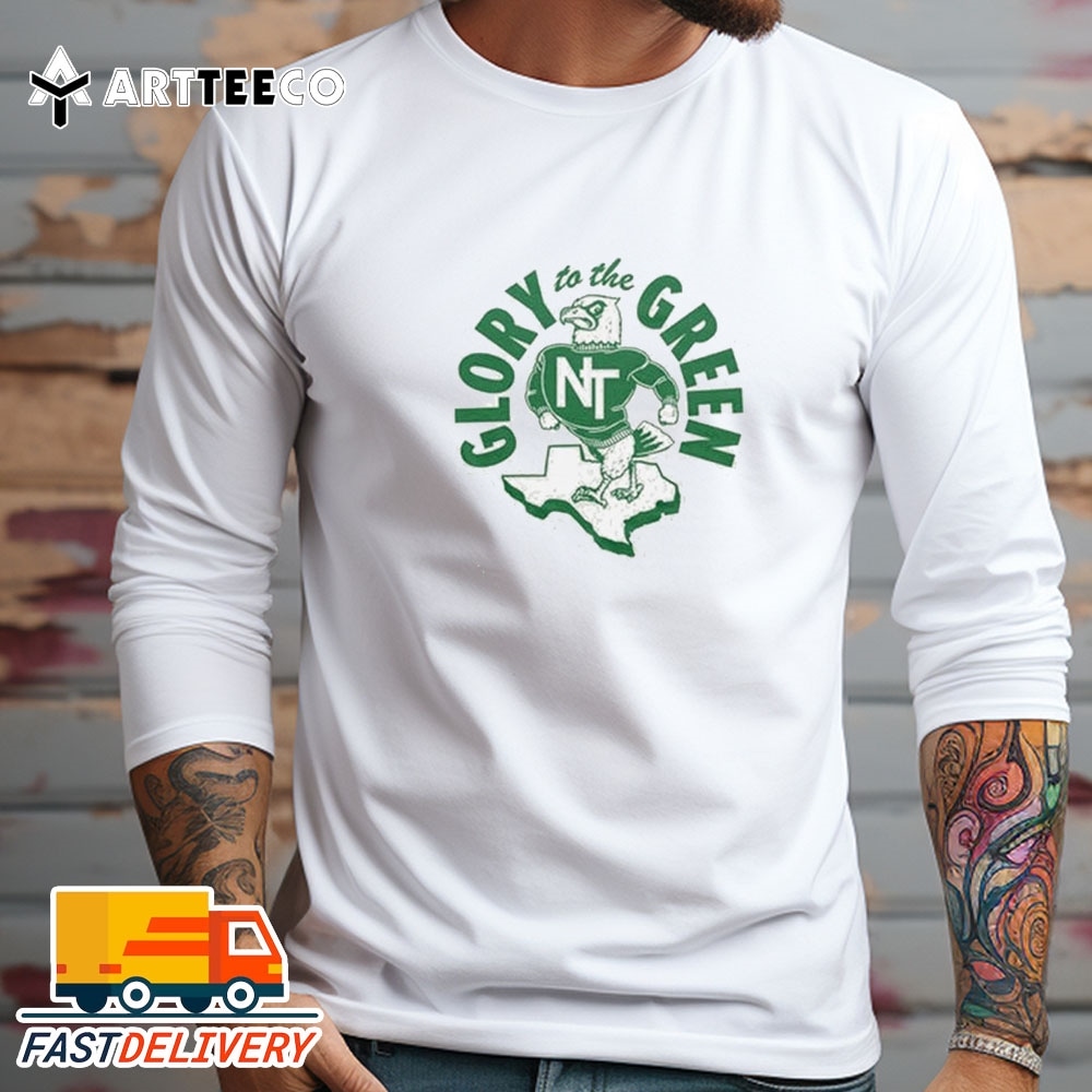 NEW North Texas Glory To The Green 2024 Vintage T Shirt Treding