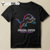 2024 Nfl Crucial Catch Club Detroit Lions T Shirt