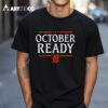 2024 October Ready Detroit Tiger Baseball T Shirt