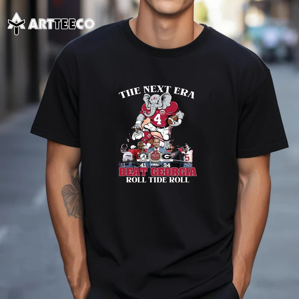 Alabama Crimson Tide The Next Era Beat Georgia Bulldogs Roll Tide Roll Unisex Vintage T Shirt